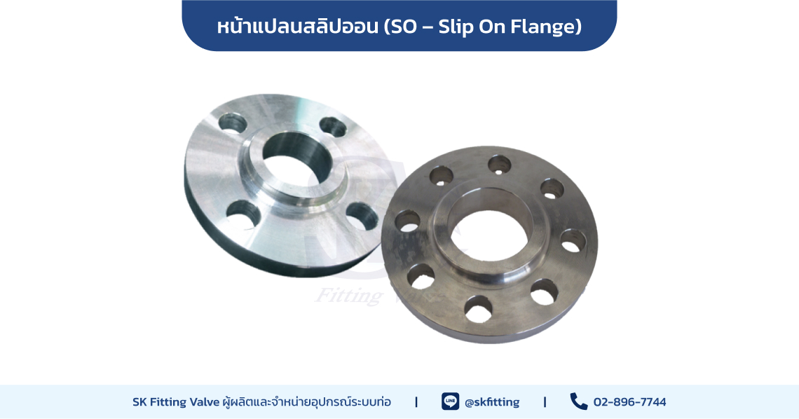 Slip-on Flange (SO Flg.)